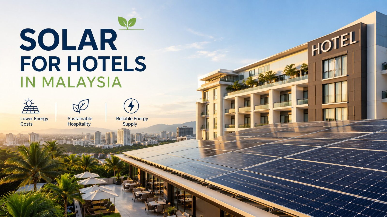 Title graphic: Solar for Hotels in Malaysia, showing a hotel building with rooftop solar panels