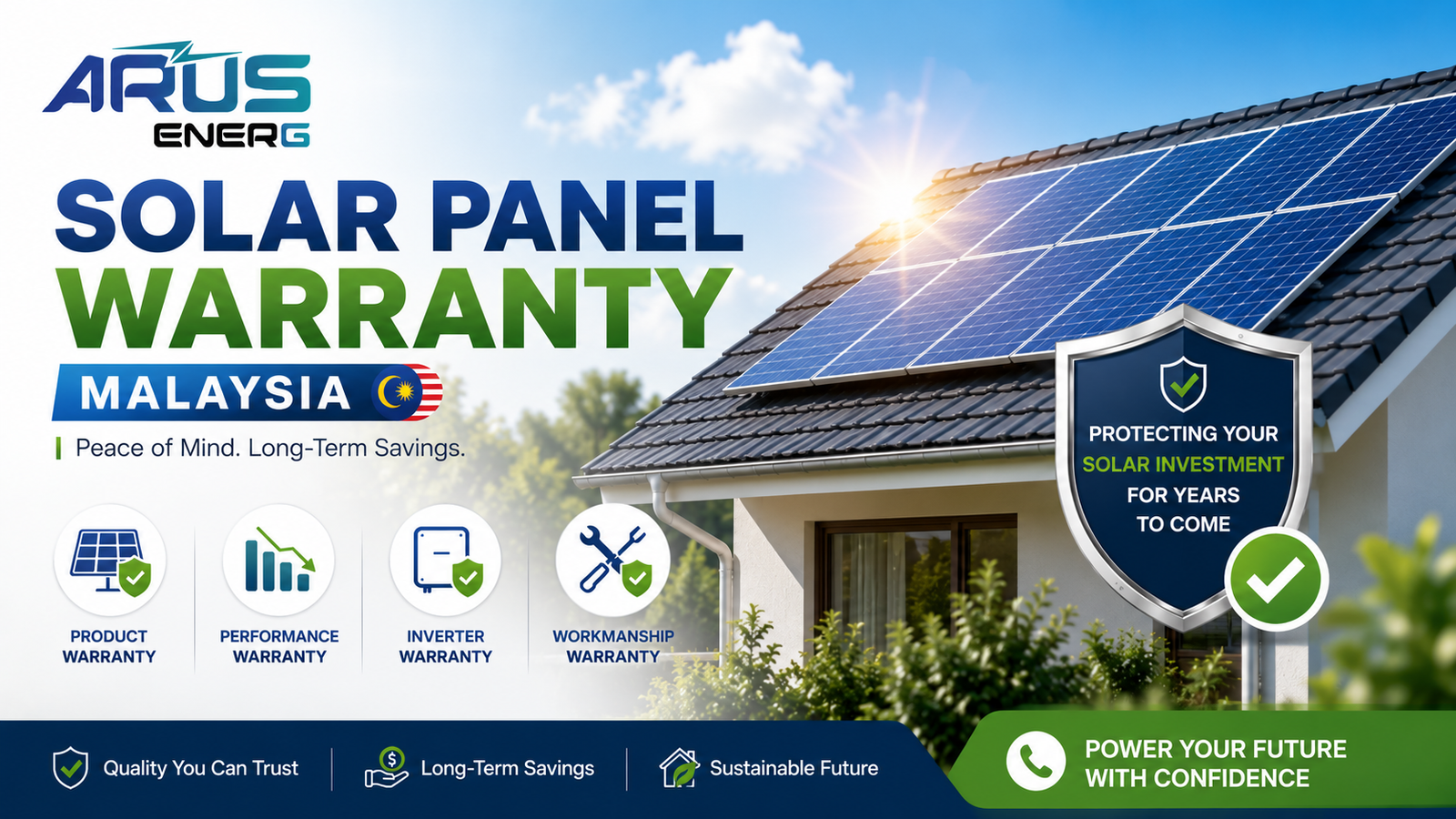 Solar warranty protection for Malaysia arus energ
