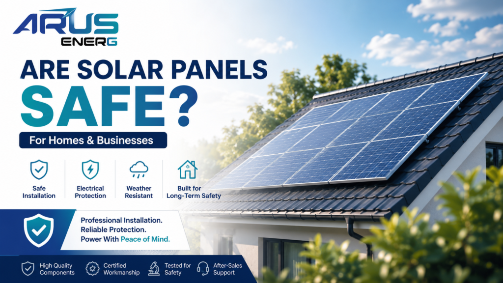 are solar panel are safe arus energ
