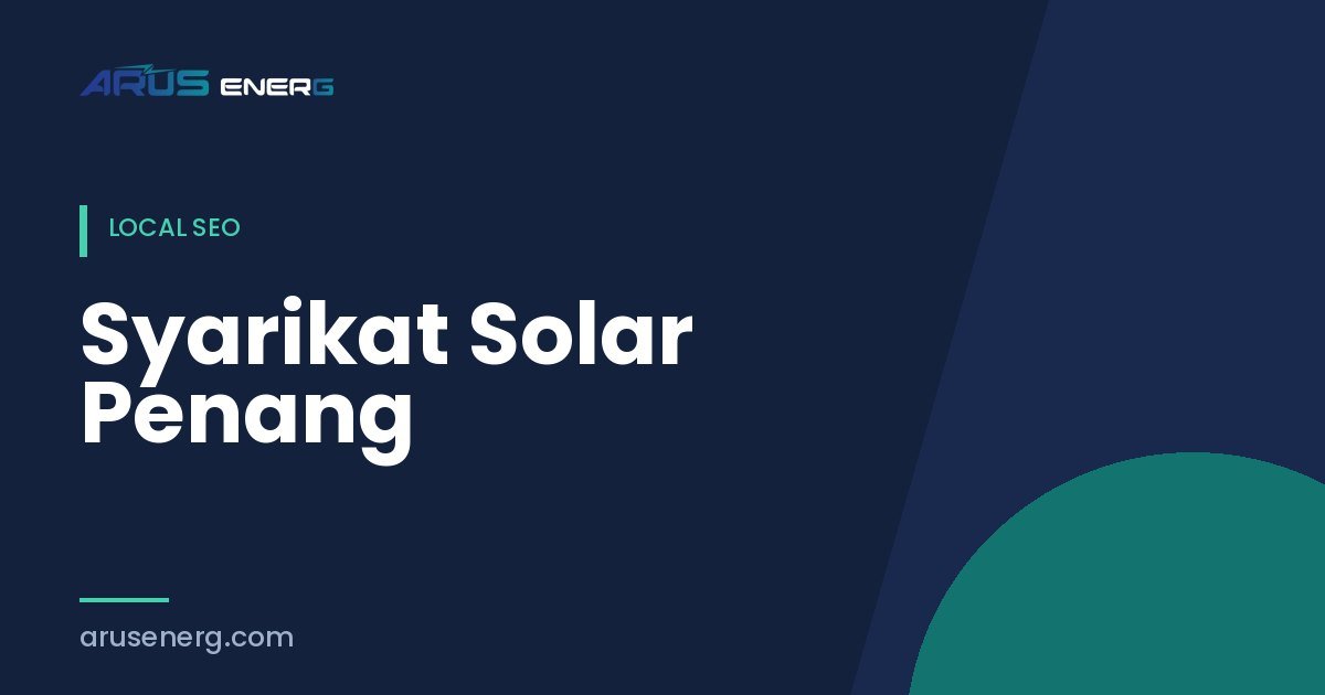 Syarikat Solar Penang